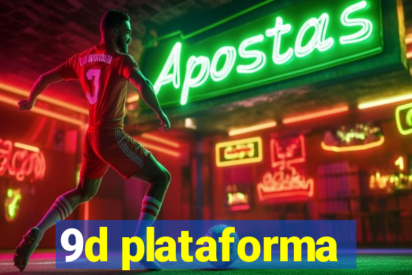 9d plataforma